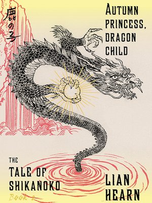 cover image of Autumn Princess, Dragon Child